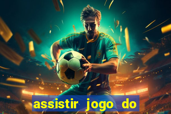 assistir jogo do flamengo ao vivo no multicanais